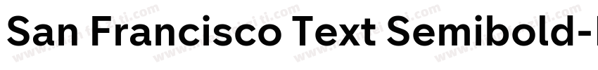San Francisco Text Semibold字体转换